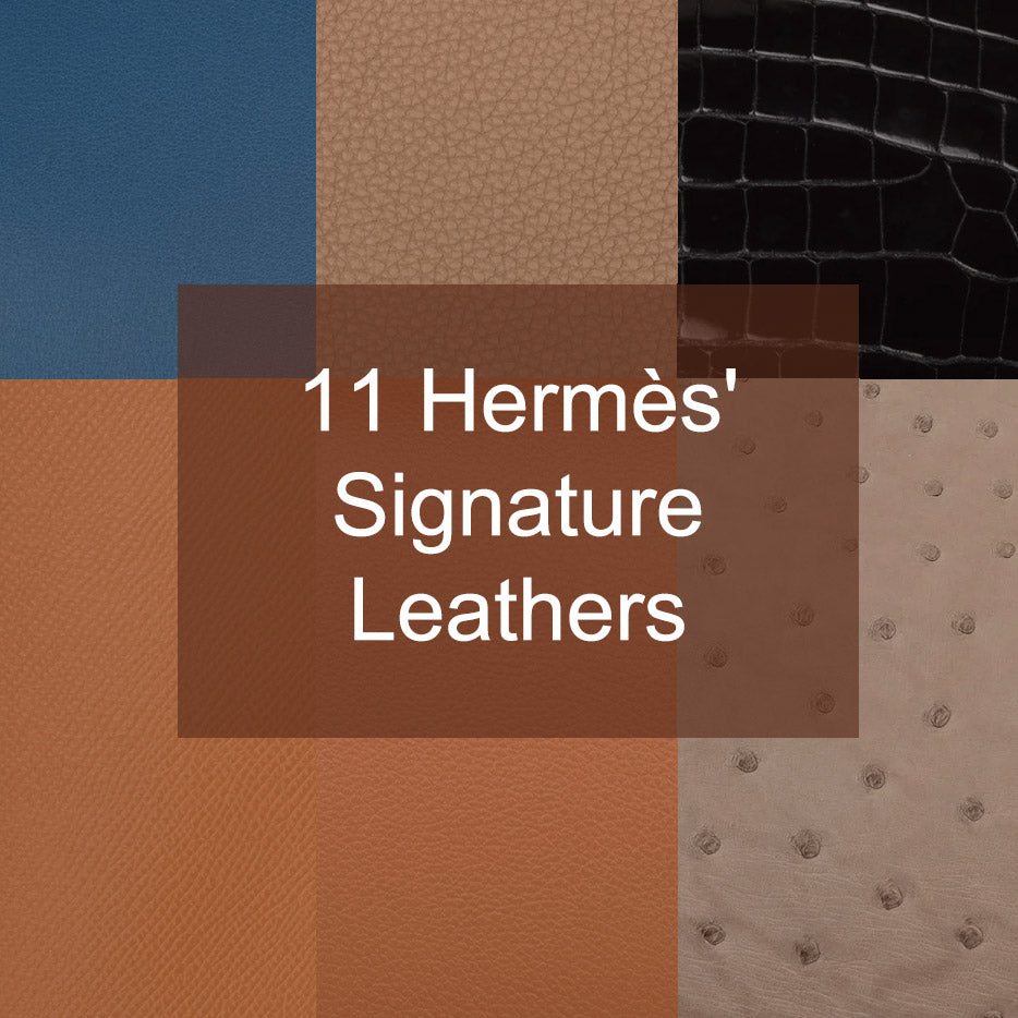 Exploring Hermès' Signature Leathers, Including a Rare Collectible
